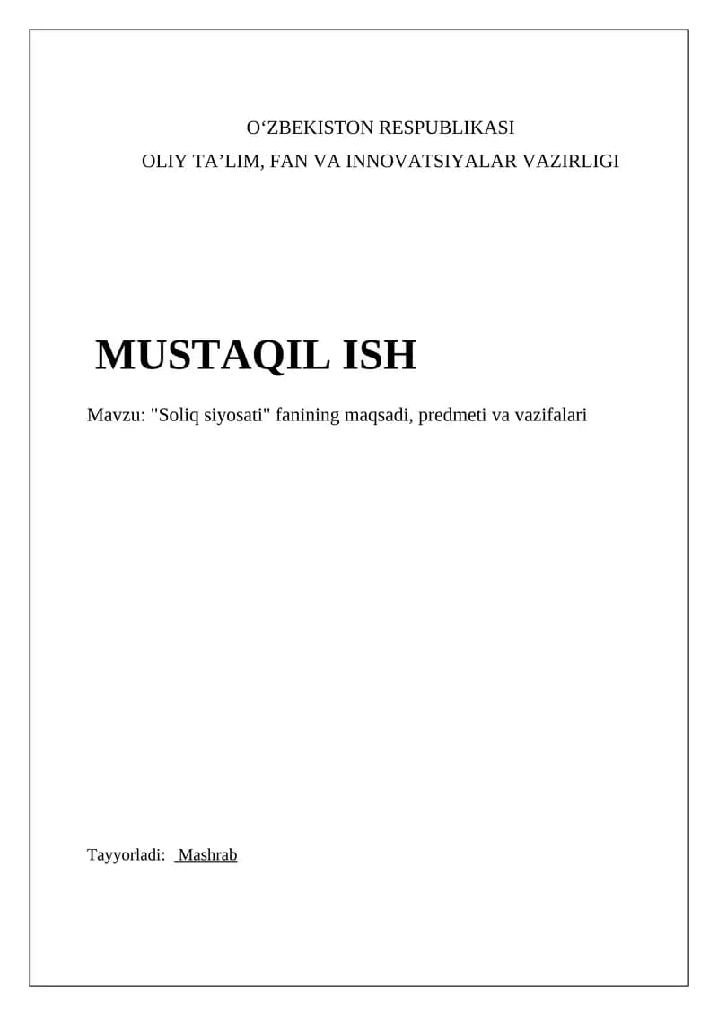 Soliq siyosati fanining maqsadi, predmeti va vazifalari