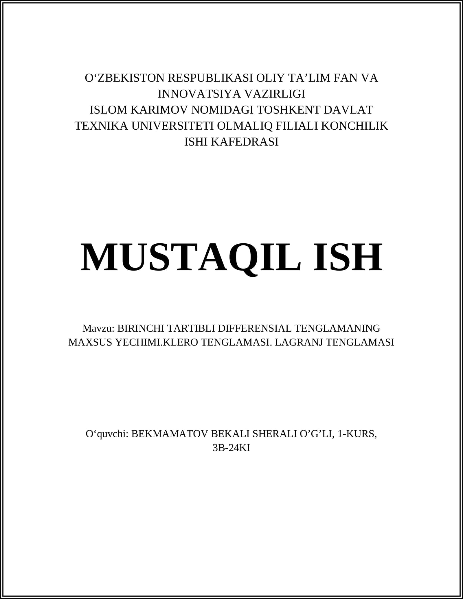 BIRINCHI TARTIBLI DIFFERENSIAL TENGLAMANING MAXSUS YECHIMI.KLERO TENGLAMASI. LAGRANJ TENGLAMASI