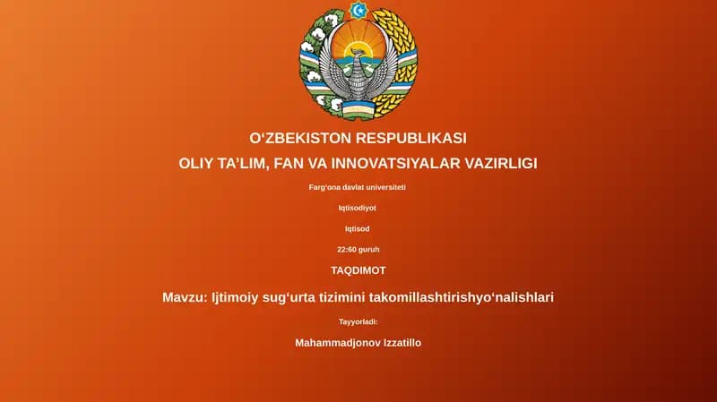 Ijtimoiy sug‘urta tizimini takomillashtirishyo‘nalishlari