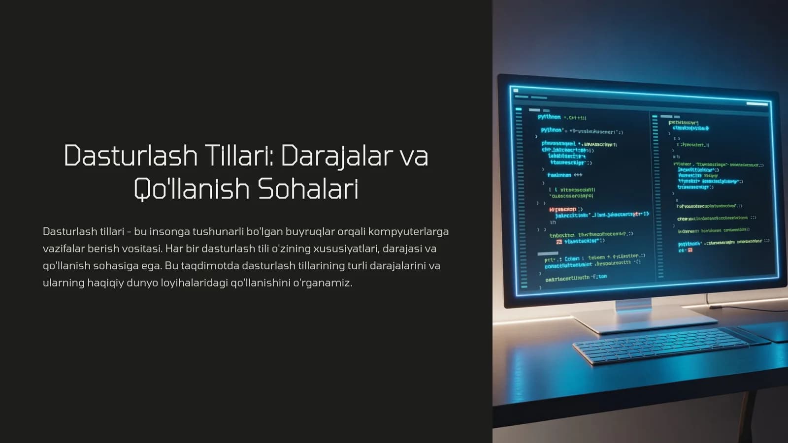 Dasturlash Tillari: Darajalar va Qo'llanish Sohalari