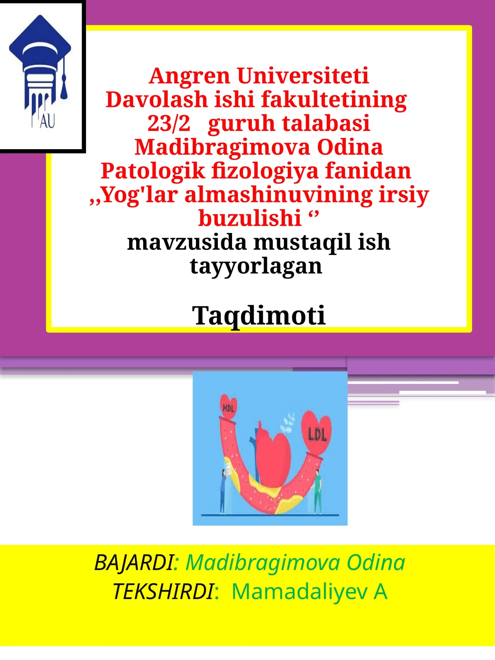 Yog'laralmashinuvi ning irsiy buzilishi