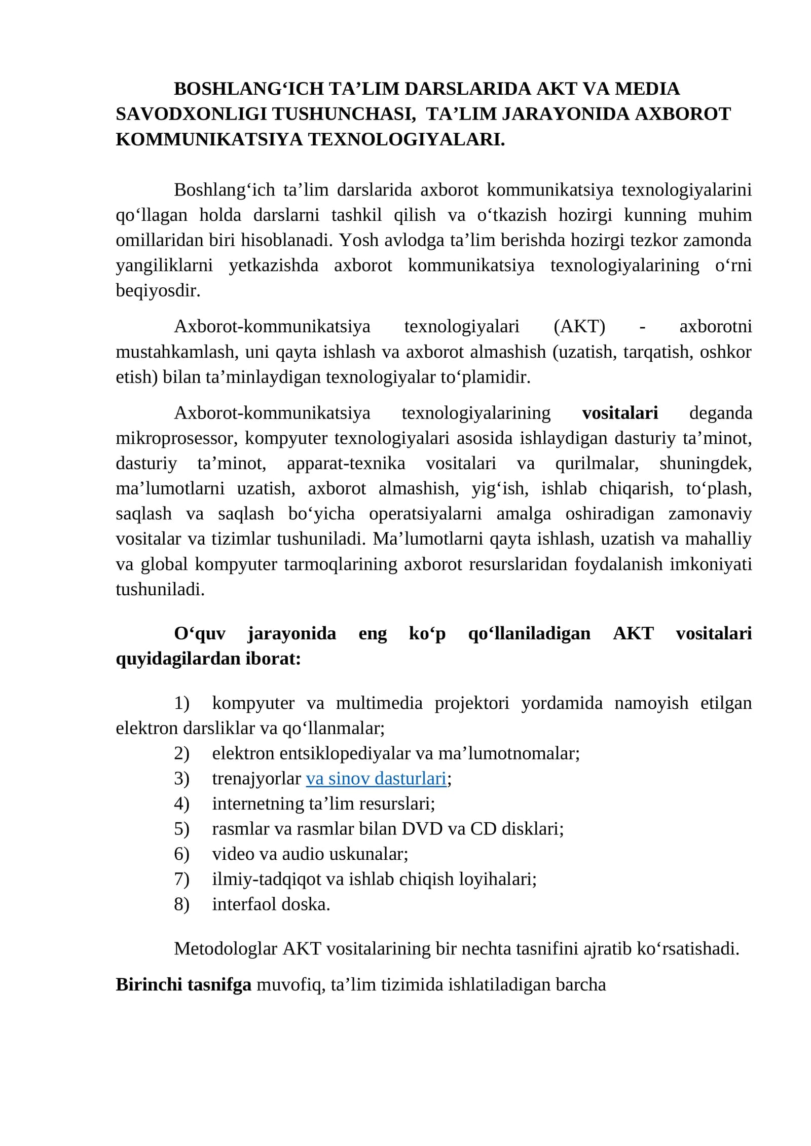 BOSHLANG‘ICH TA’LIM DARSLARIDA AKT VA MEDIA SAVODXONLIGI TUSHUNCHASI,  TA’LIM JARAYONIDA AXBOROT KOMMUNIKATSIYA TEXNOLOGIYALARI.