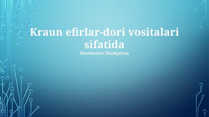 Kraun efirlar-dori vositalari sifatida