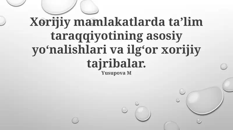 Xorijiy mamlakatlarda ta'lim taraqqiyoti