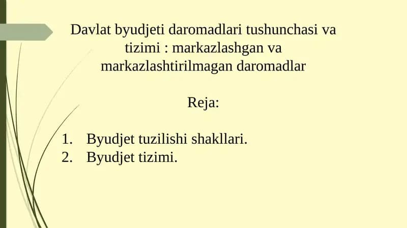 Davlat byudjeti daromadlari tushunchasi va tizimi