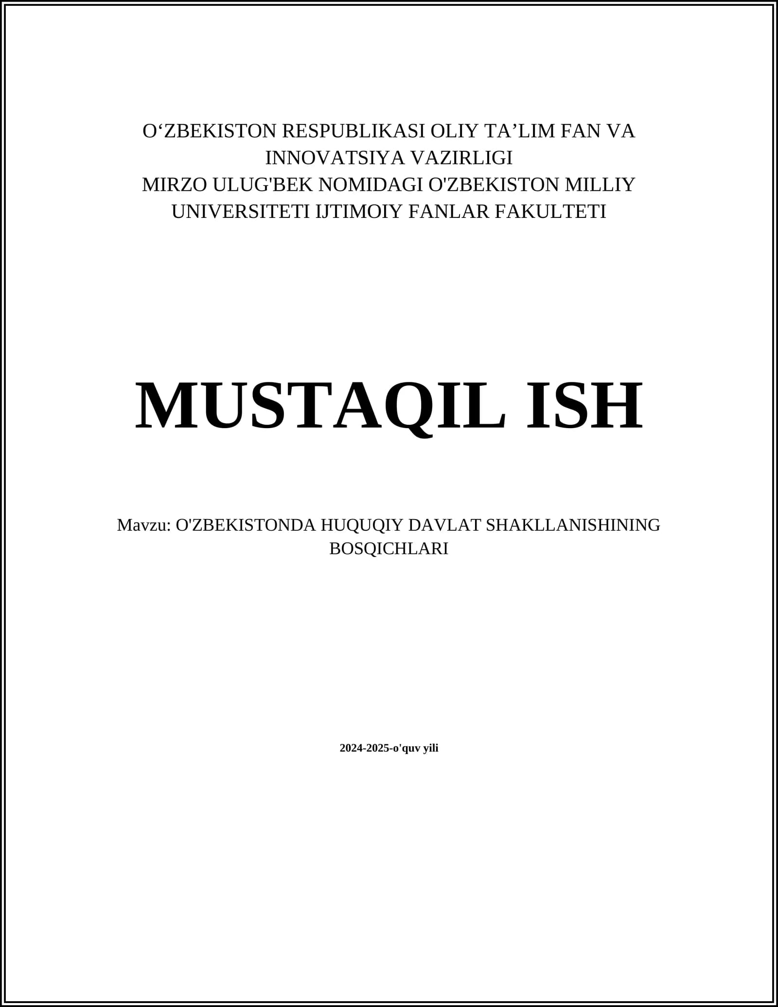 O'ZBEKISTONDA HUQUQIY DAVLAT SHAKLLANISHINING BOSQICHLARI