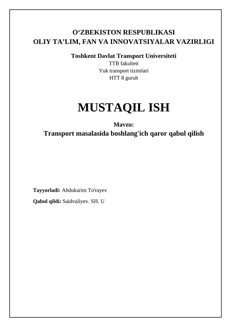 Transport masalasida boshlang'ich qaror qabul qilish