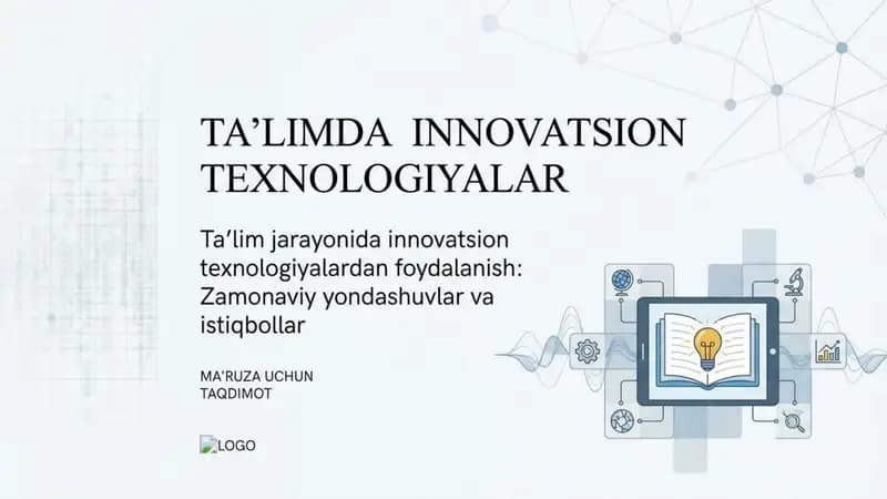 Ta'limda Innovatsion Texnologiyalardan foydalanish