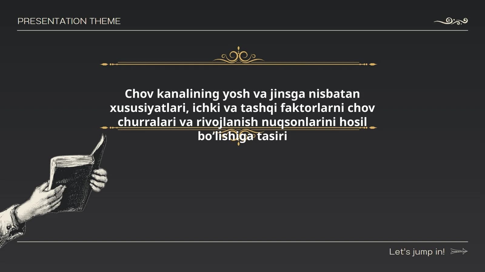 Chov kanalining yosh va jinsga nisbatan xususiyatlari