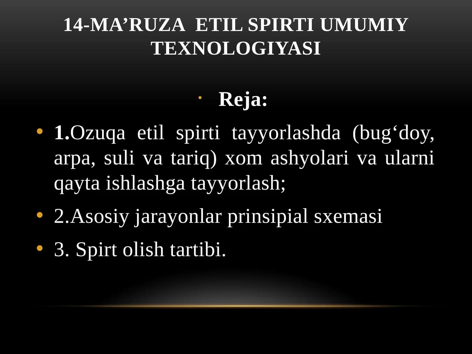 14-MA’RUZAETIL SPIRTI UMUMIY TEXNOLOGIYASI