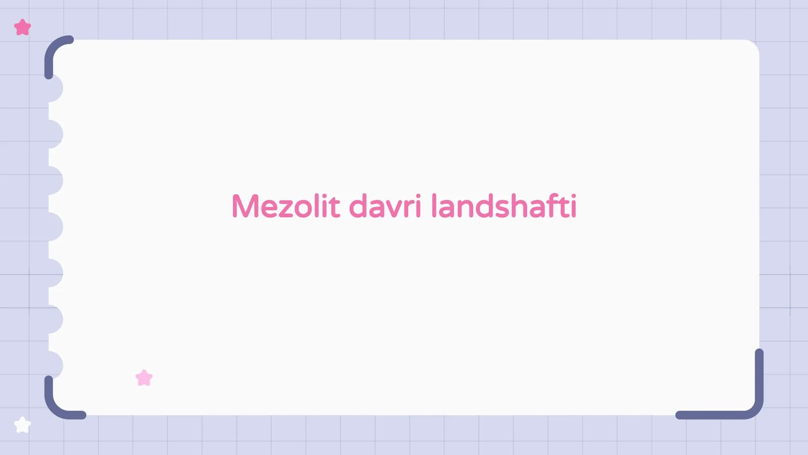 Mezolit davri landshafti