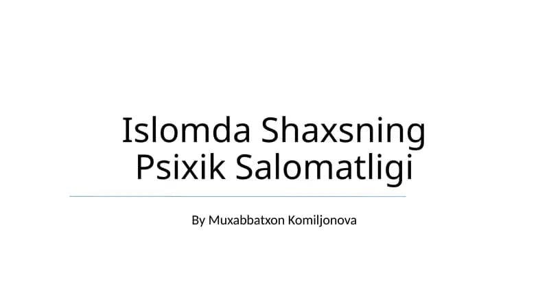 Islomda Shaxsning Psixik Salomatligi
