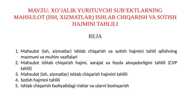Mahsulot(ish,xizmatlar)ishlabchiqarishvasotishhajminitahlili
