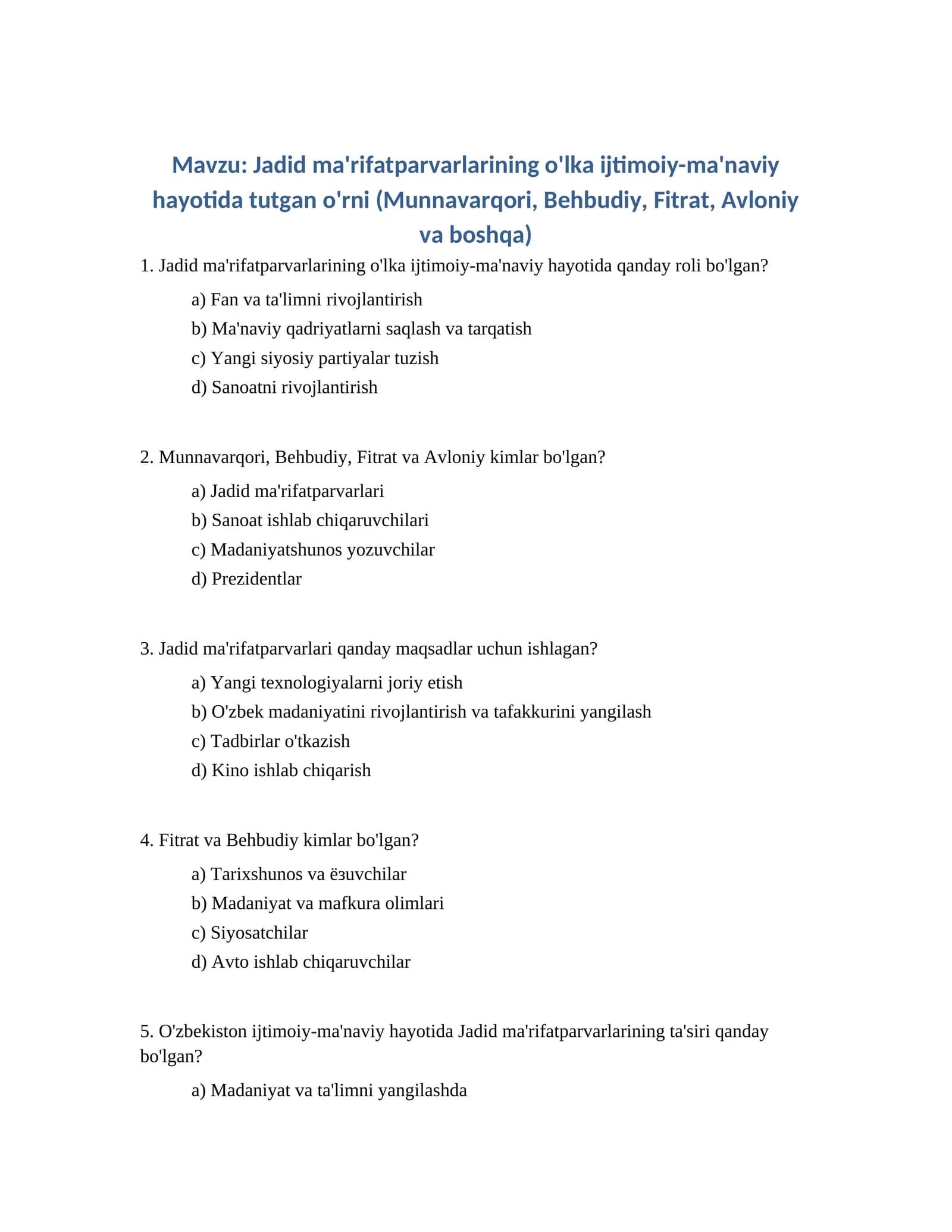 Jadid ma'rifatparvarlarining o'lka ijtimoiy-ma'naviy hayotida tutgan o'rni (Munnavarqori, Behbudiy, Fitrat, Avloniy va boshqa)