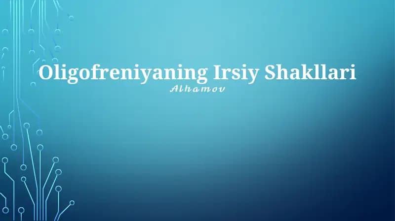 Oligofreniyaning Irsiy Shakllari