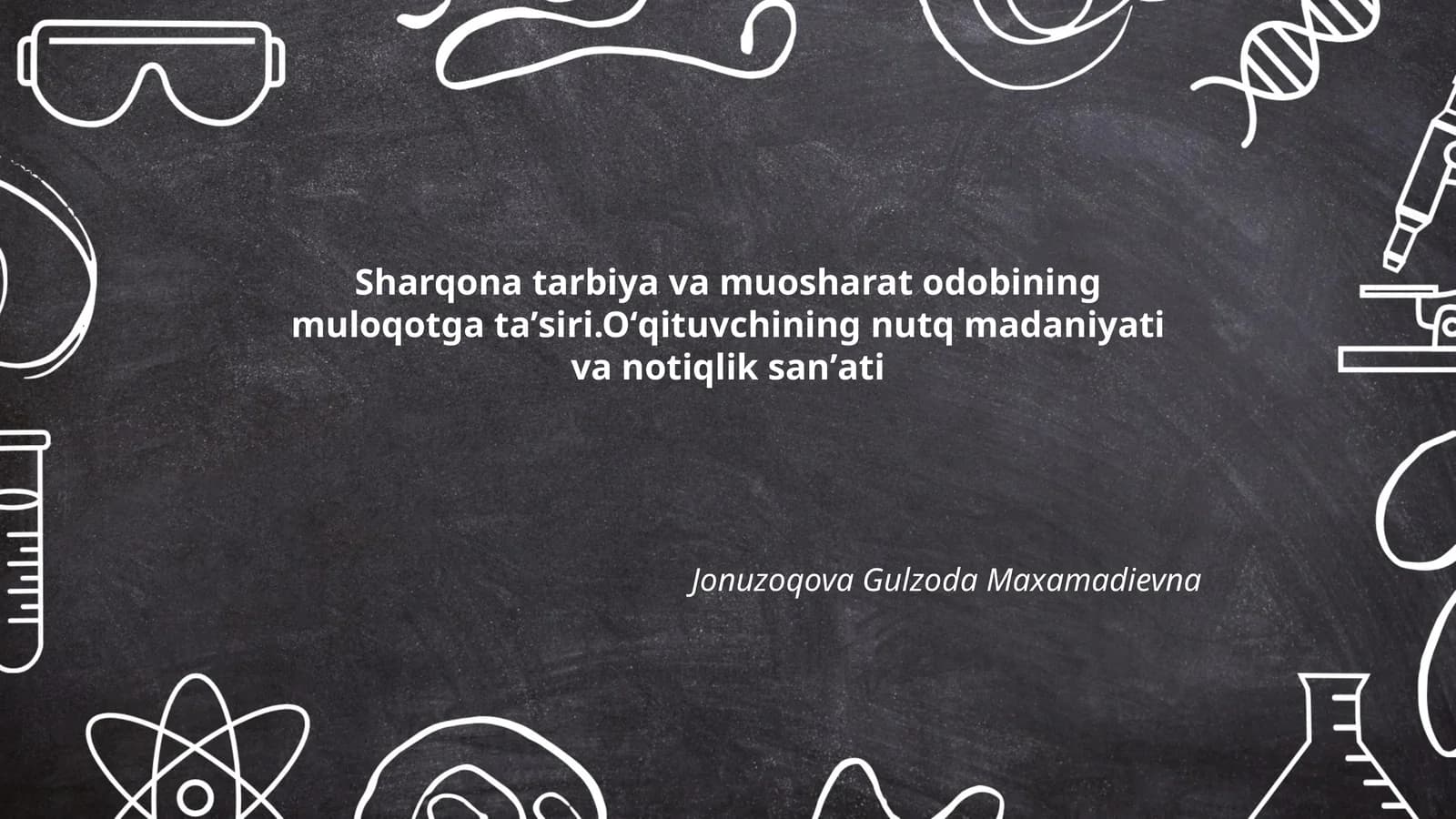 Sharqona tarbiya va muosharat odobining muloqotga taʼsiri