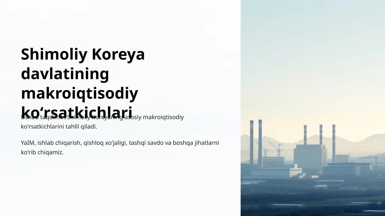 Shimoliy Koreya davlatining makroiqtisodiy koʻrsatkichlari