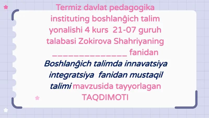 Boshlang'ich ta'limda innovatsiyalarga kirish