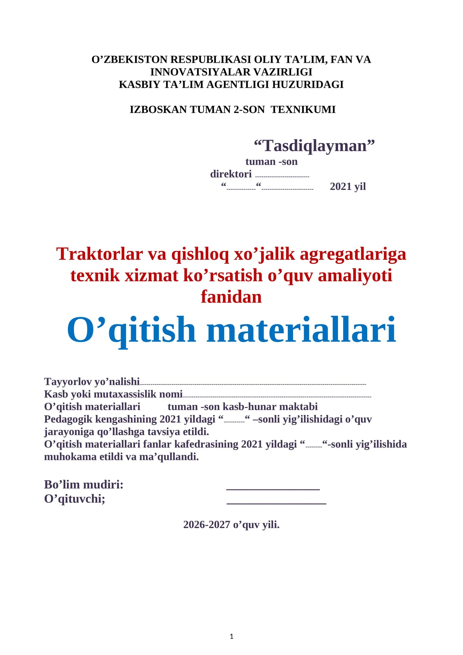 Traktorlar va qishloq xo’jalik agregatlariga  texnik xizmat ko’rsatish o’quv amaliyoti