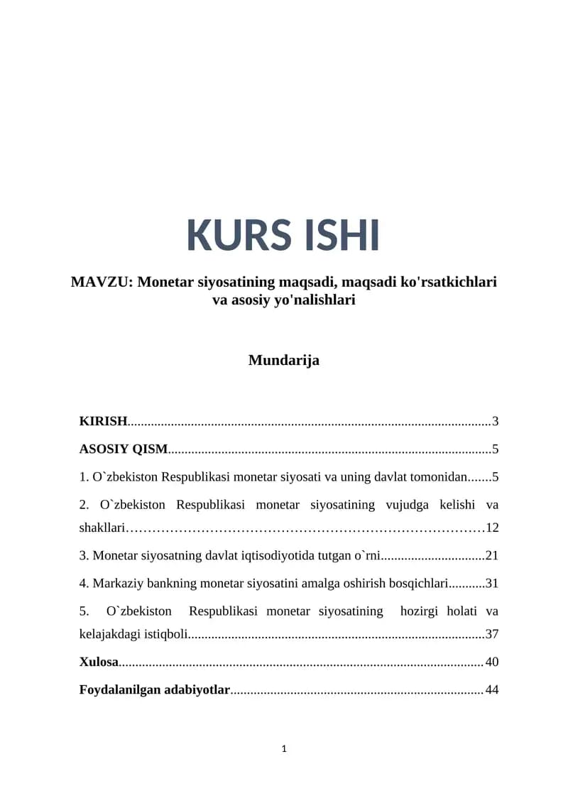 Monetar siyosatining maqsadi, maqsadi ko'rsatkichlari va asosiy yo'nalishlari