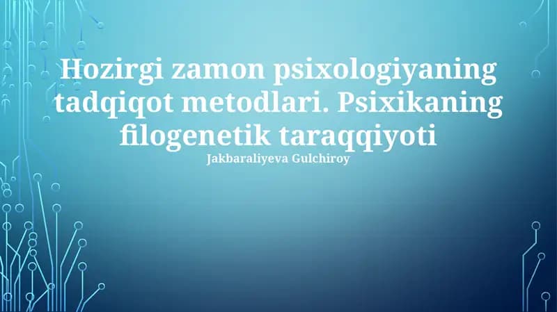 Zamonaviy psixologik tadqiqot usullari