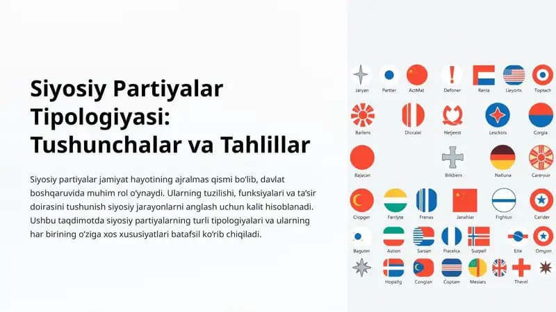 Siyosiy Partiyalar Tipologiyasi: Tushunchalar va Tahlillar