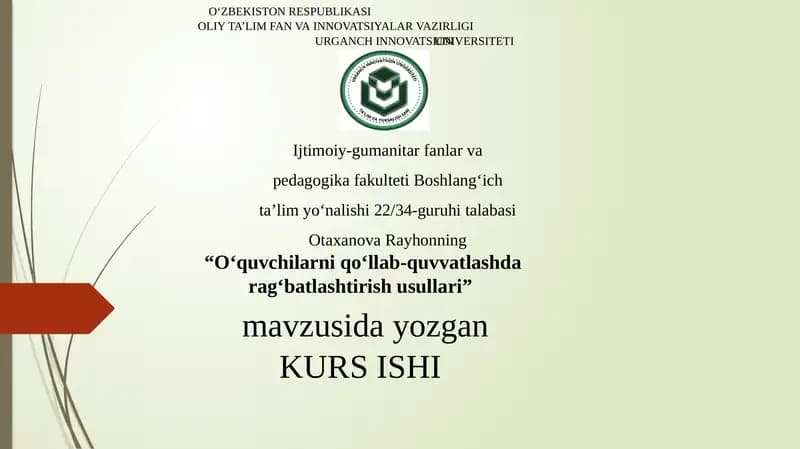 OtaxanovaRayhonning “O‘quvchilarni qo‘llab-quvvatlashda rag‘batlashtirishusullari”