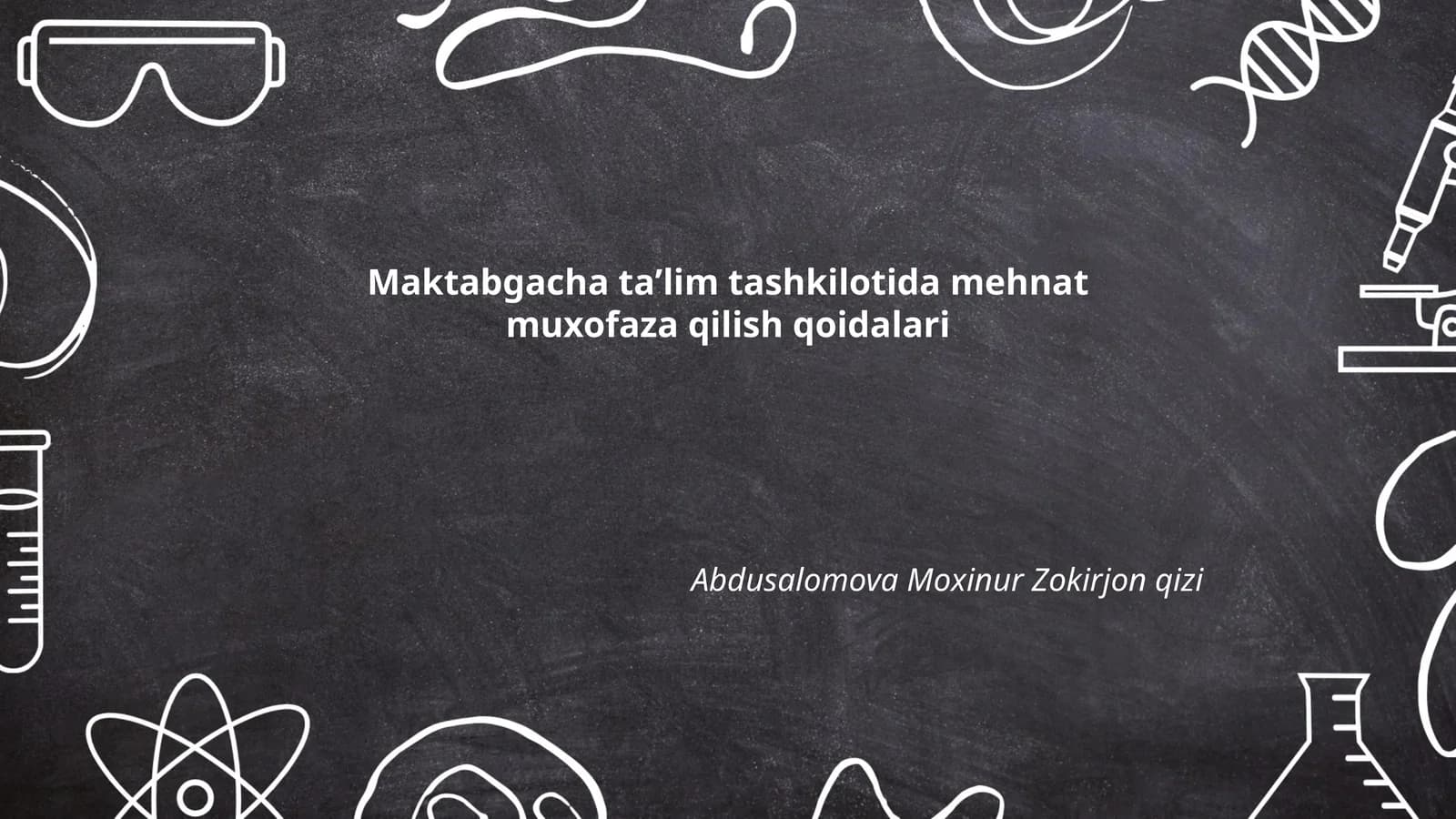 Maktabgacha taʼlim tashkilotida mehnat muxofaza qilish qoidalari