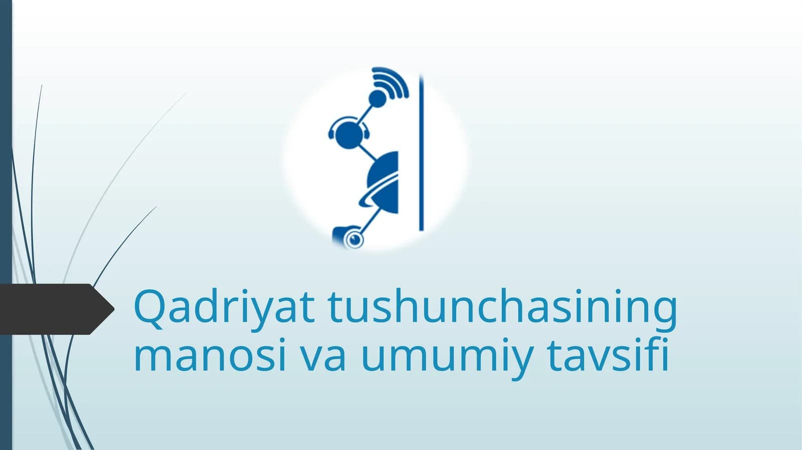 Qadriyat tushunchasining manosi va umumiy tavsifi