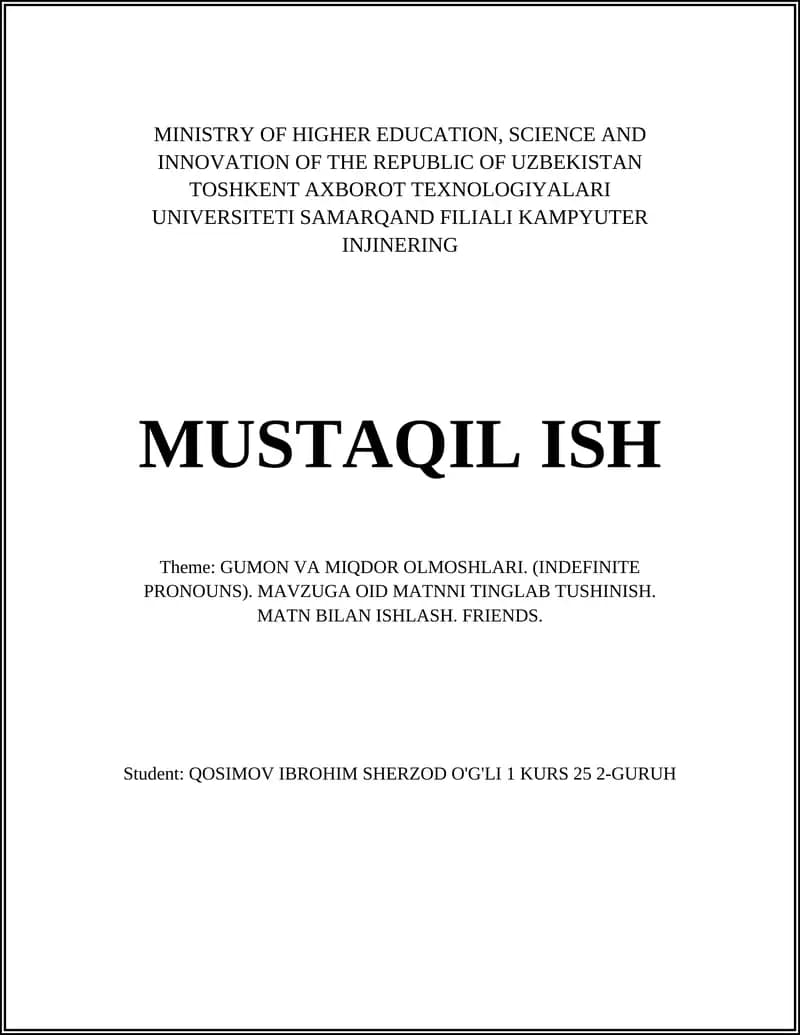 GUMON VA MIQDOR OLMOSHLARI. (INDEFINITE PRONOUNS)
