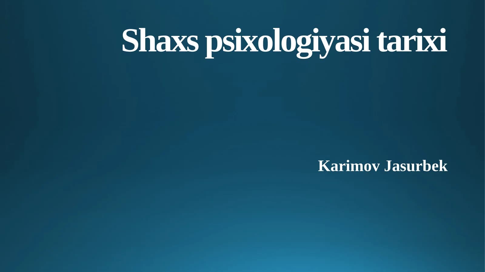 Shaxs psixologiyasi tarixi