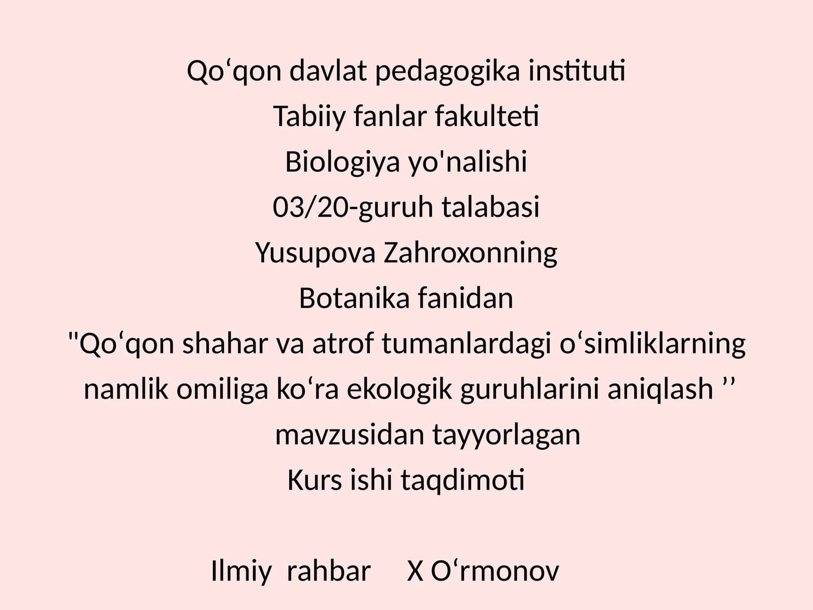 Qoʻqon Shahar va Atrofida Gioʻsimliklarning Namlikomiligakoʻra Ekologik Guruhlarini Aniqlash