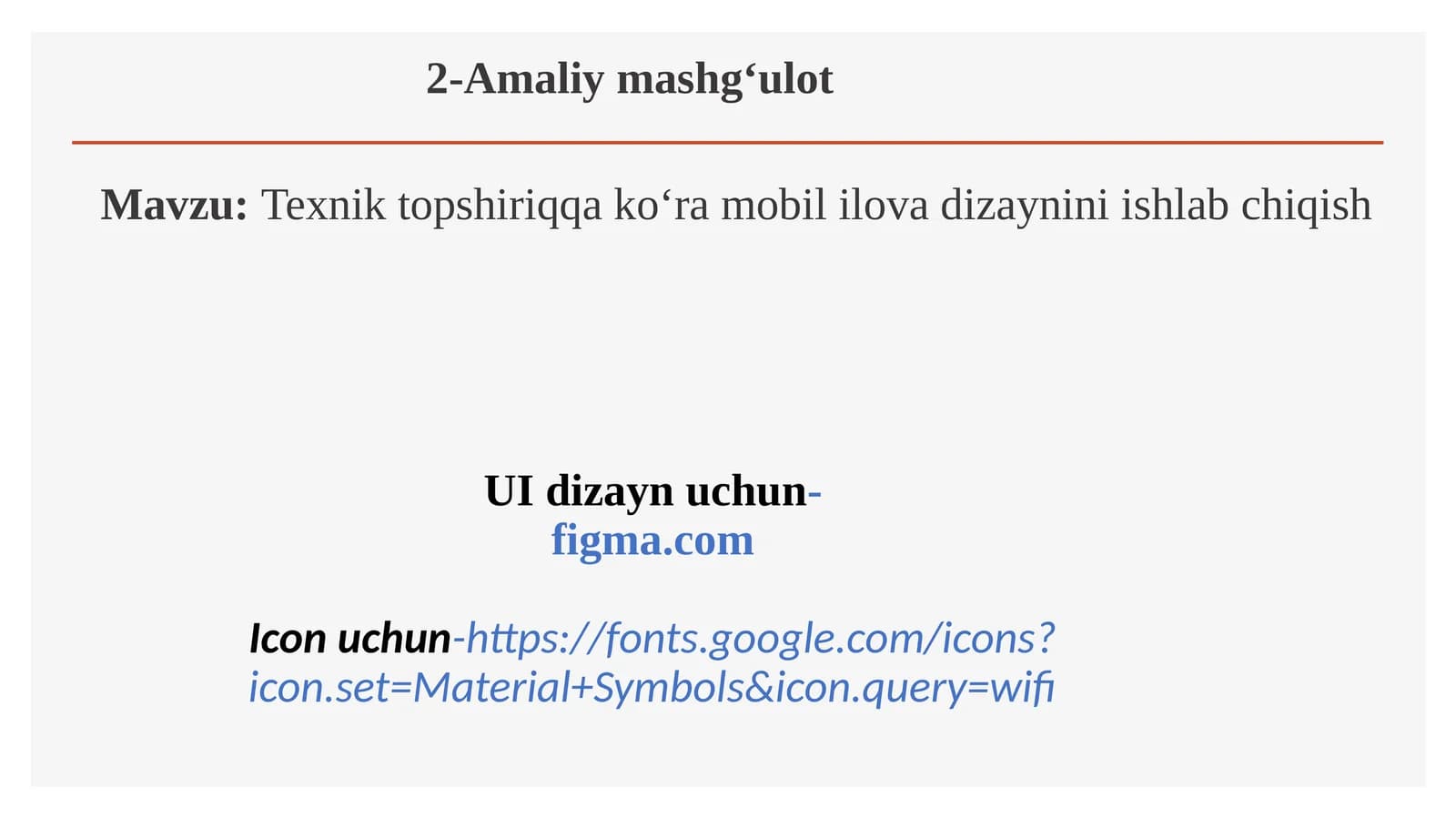 Texnik topshiriq ko‘ra mobil ilova dizaynini ishlab chiqish