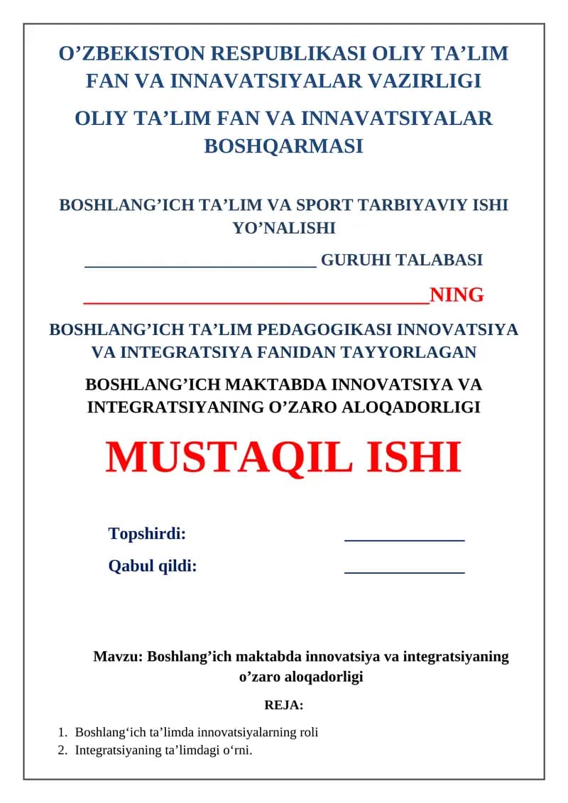 Boshlang’ich ta’limda innovatsiya va integratsiyaning o’zaro aloqadorligi