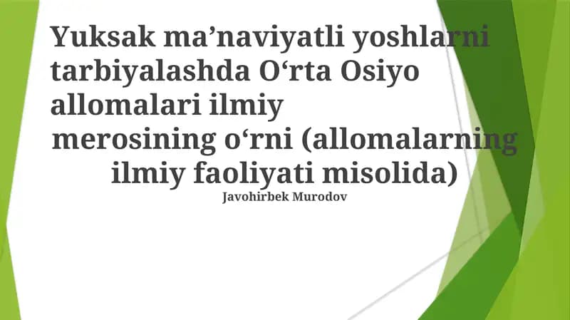 O‘rta Osiyo allomalari ilmiy merosi
