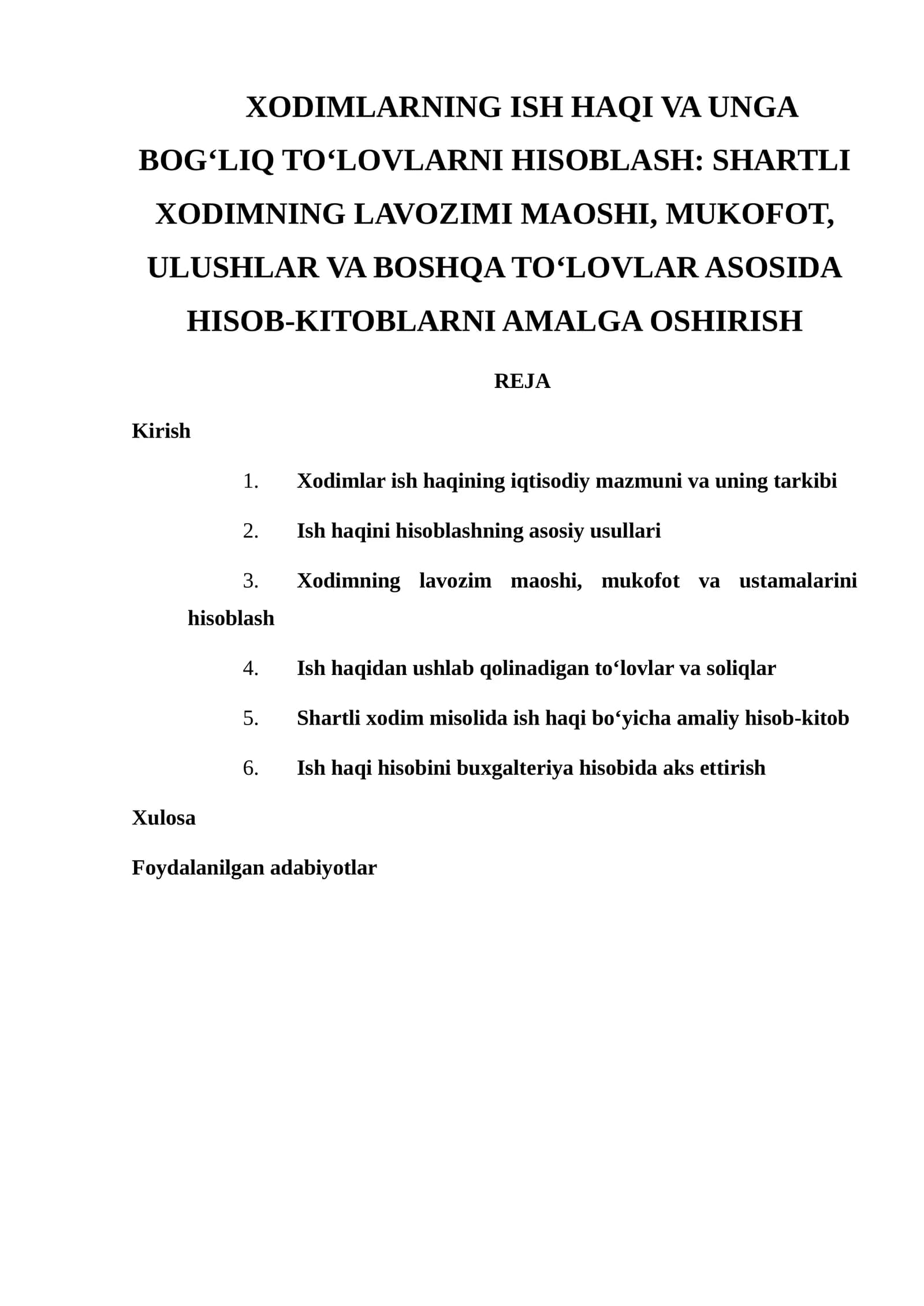 Xodimlarning ish haqi va unga bo‘lg‘liq to‘lovlarni hisoblash