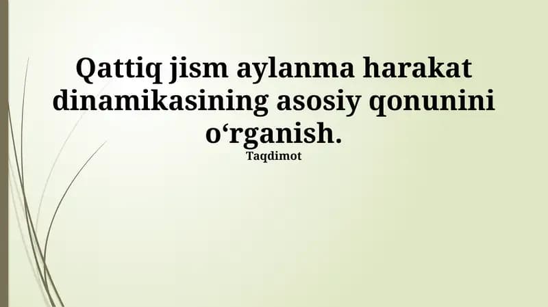Qattiq jism aylanma harakat dinamikasi