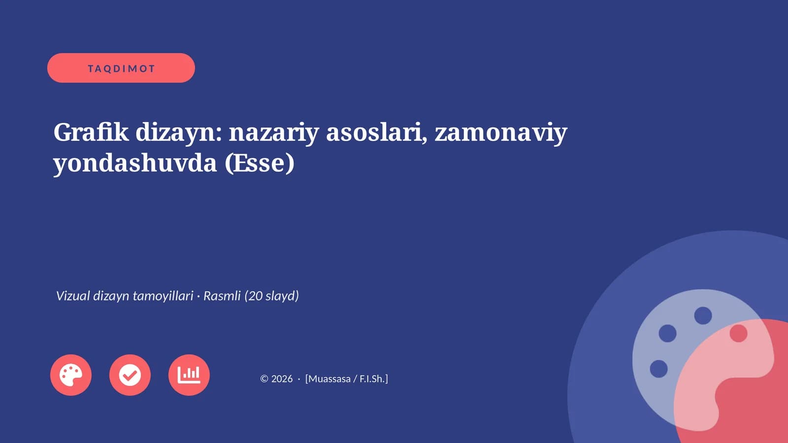 Grafik dizayn: nazariy asoslari, zamonaviy yondashuvda (Esse)