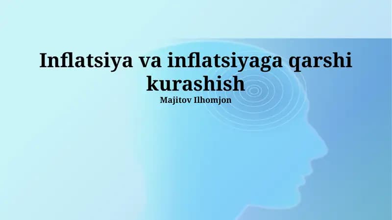 Inflatsiya va inflatsiyaga qarshi kurashish