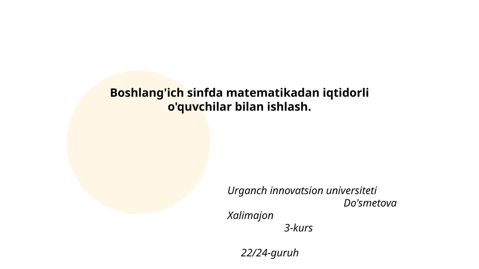 Boshlang'ich sinfda matematikadan iqtidorli o'quvchilar bilan ishlash