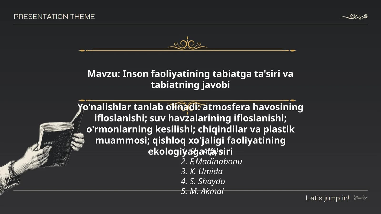Inson faoliyatining tabiatga ta'siri va tabiatning javobi