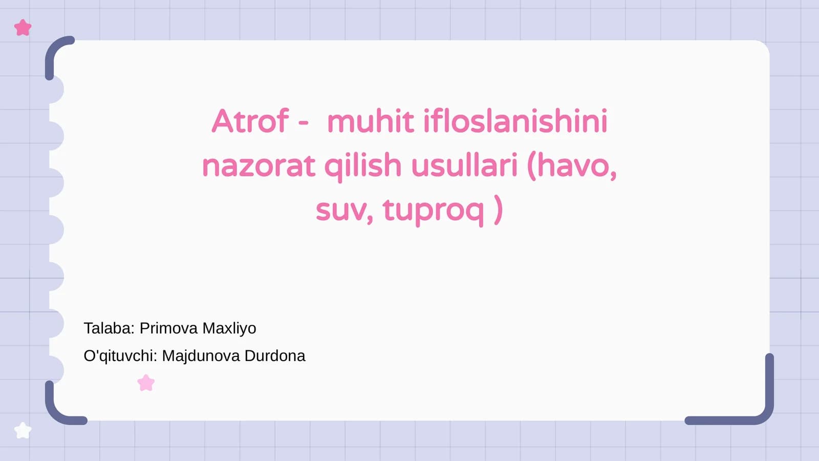 Atrof - muhit ifloslanishini nazorat qilish usullari (havo, suv, tuproq)