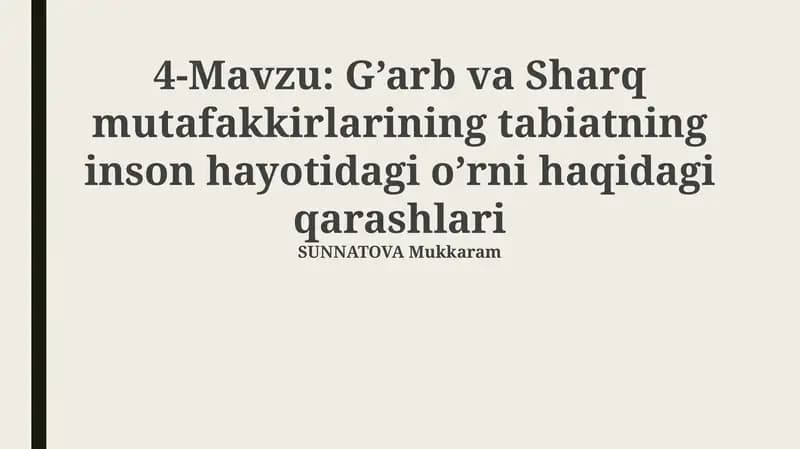 G’arb va Sharq mutafakkirlarining tabiatning inson hayotidagi o’rni haqidagi qarashlari