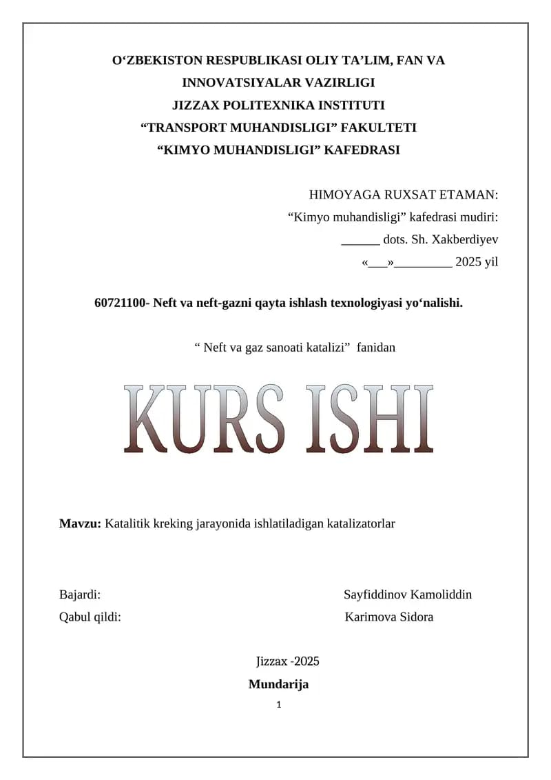 Katalitik kreking jarayonida ishlatiladigan katalizatorlar