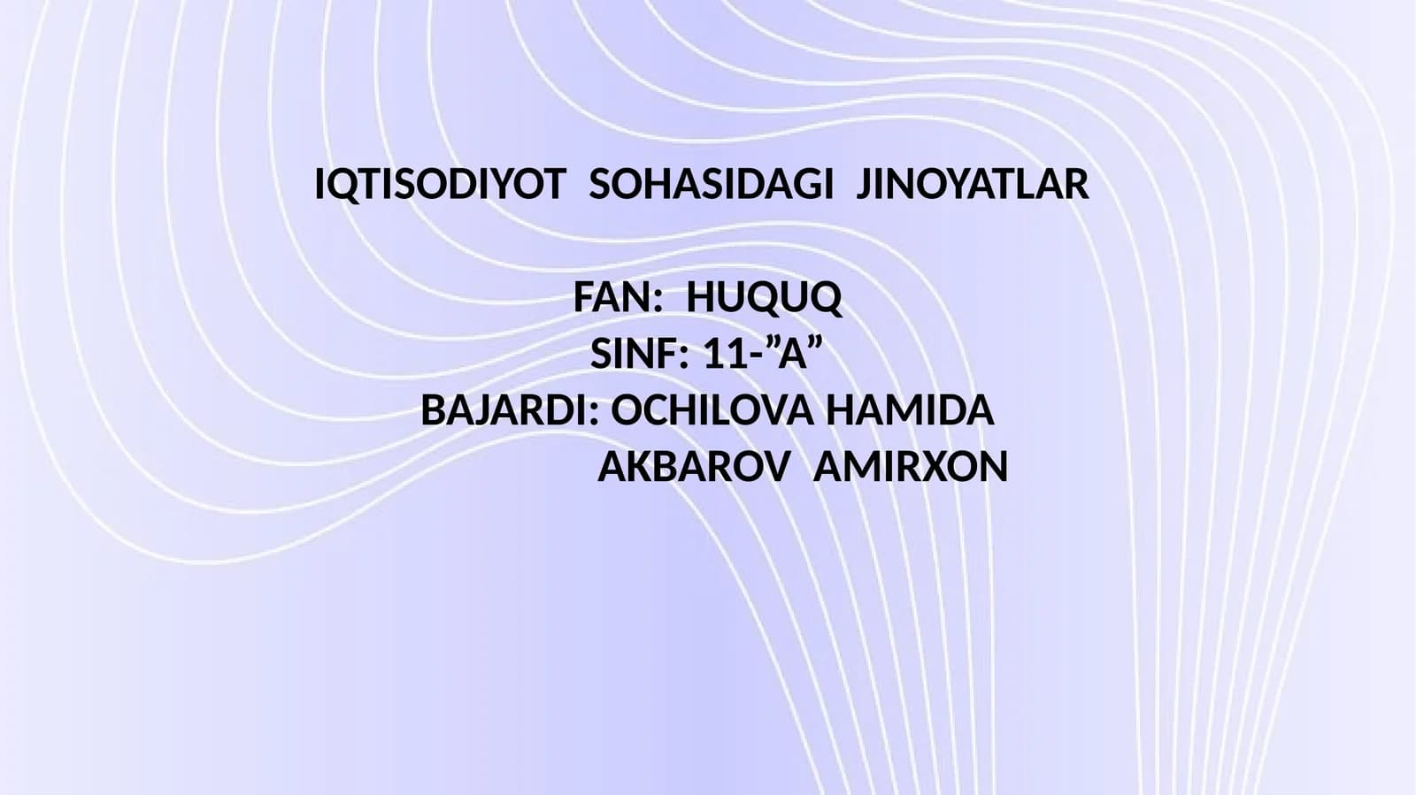 IQTISODIYOT SOHASIDAGI JINOYATLAR