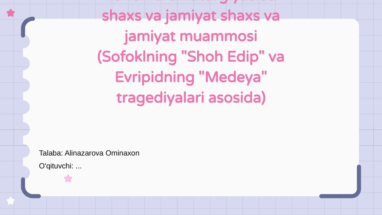 Yunon Dramaturgiyasida Shaxs va Jamiyat Muammosi