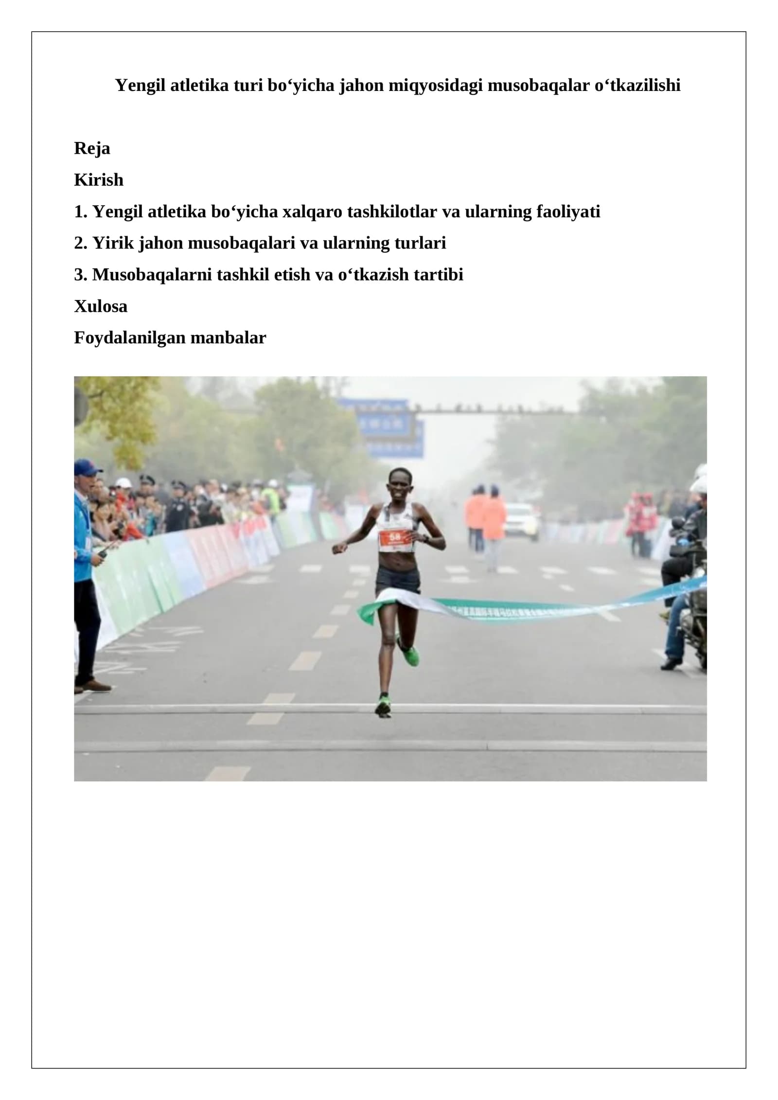 Yengil atletika turi bo‘yicha jahon miqyosidagi musobaqalar o‘tkazilishi