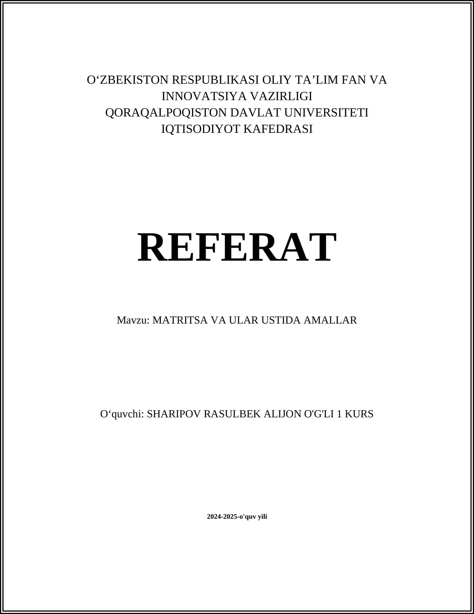 MATRITSA VA ULAR USTIDA AMALLAR