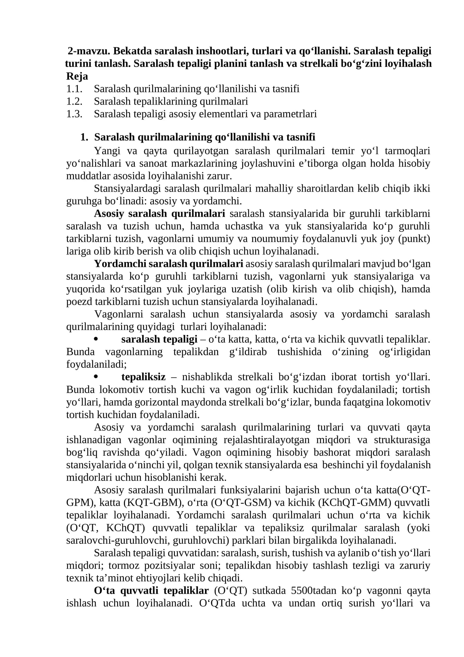 2-mavzu. Bekatda saralash inshootlari, turlari va qo‘llanishi. Saralash tepaligi turini tanlash. Saralash tepaligi planini tanlash va strelkali bo‘g‘zini loyihalash