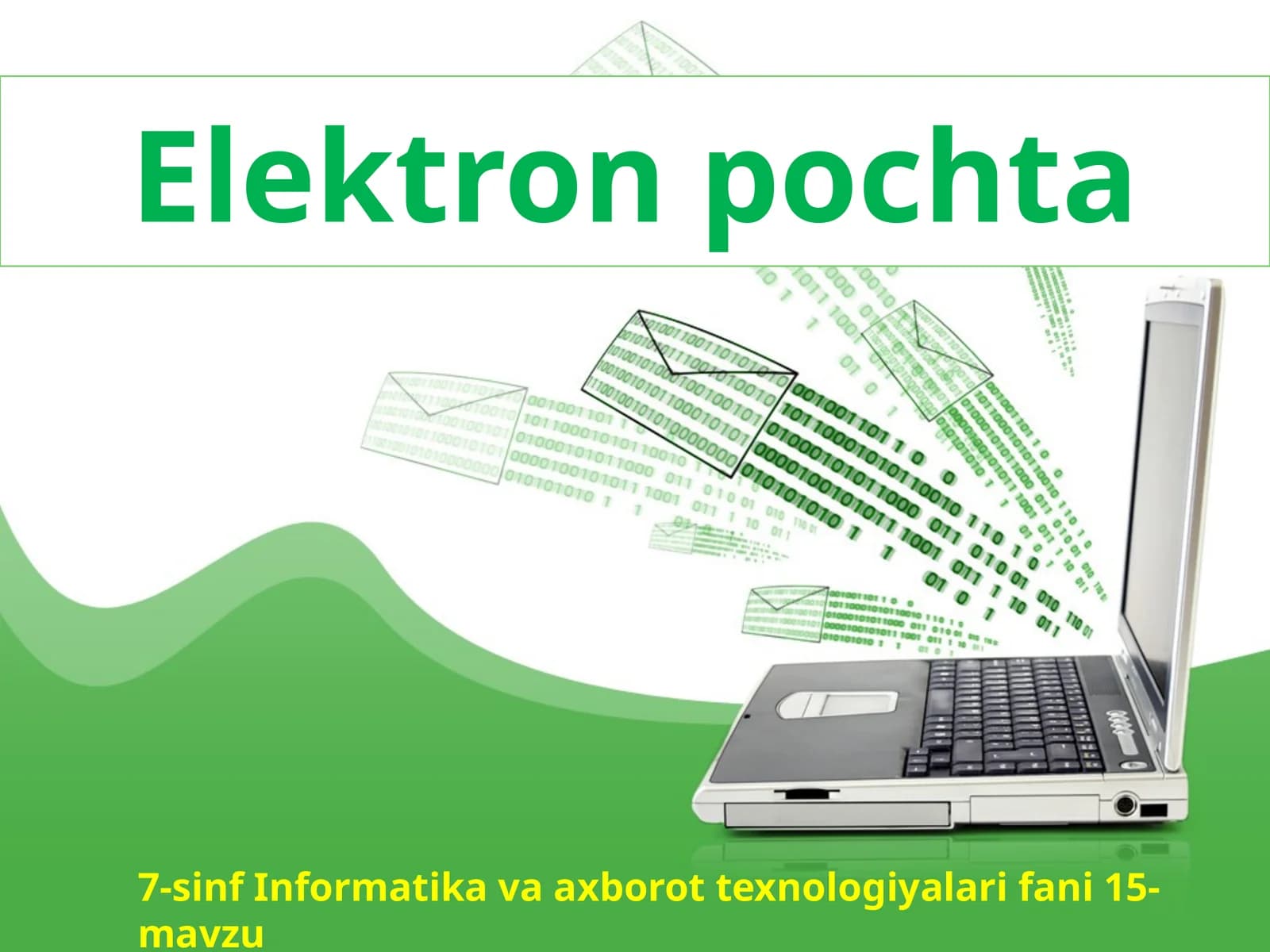 7-sinf Informatika Elektron pochta